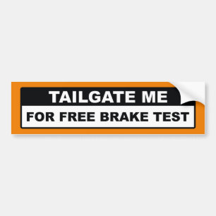 Autocollant De Voiture Tailgate Me For Free Brake Test
