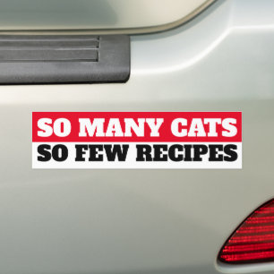 Autocollant De Voiture Tant De Chats. Si Peu De Recettes