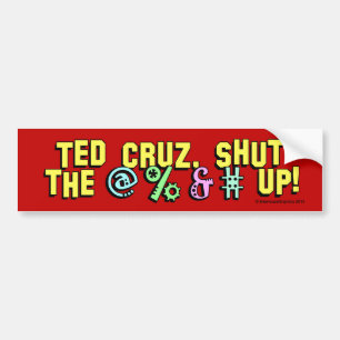 Autocollant De Voiture Ted Cruz, a fermé le @%&# !