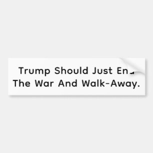 Autocollant De Voiture Terminez la guerre, Trump. Hankamer Artjunkhaus Pe
