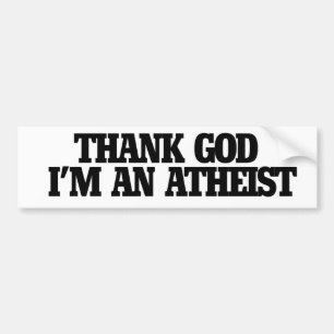 Autocollant De Voiture Thank god I'm an atheist