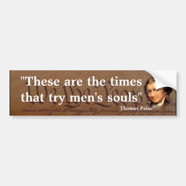 Autocollant De Voiture Thomas Paine Cite Dans Times That Try Men's Souls (Devant)