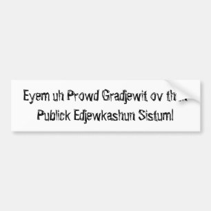 Autocollant De Voiture thuhPublick Edjewkas de Prowd Gradjewit OV…