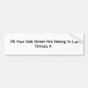 Autocollant De Voiture Tous vos Wall Street nous appartiennent