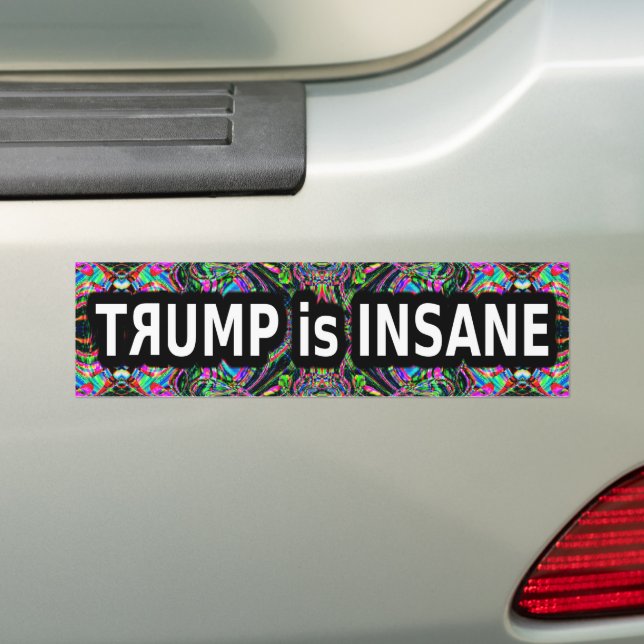 Autocollant De Voiture Trump is Insane Bumper Sticker (En voiture)