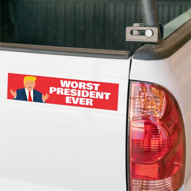 Autocollant De Voiture Trump Le Pire Président Jamais Bumper Sticker (Sur camion)