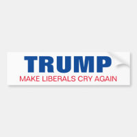 Trump Make Liberal Cry Again President Election