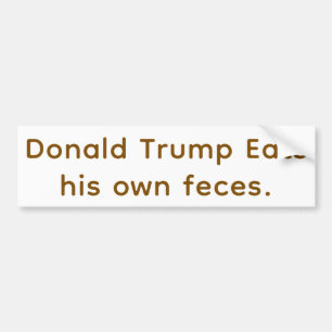 Autocollant De Voiture Trump Mange des Excréments Hankamer Artjunkhaus Dé