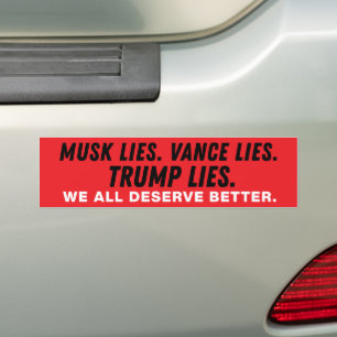 Autocollant De Voiture Trump Musk Vance mentent Nous le Peuple Méritons M