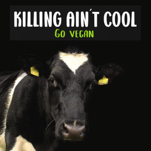 Autocollant De Voiture Tuer Ain´t Cool, Go Vegan, Activisme