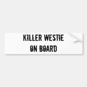 Autocollant De Voiture TUEUR WESTIE À BORD d'adhésif pour pare-chocs