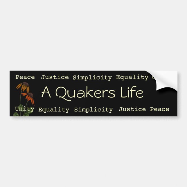 Autocollant De Voiture Un bumpersticker de la vie de quakers (Devant)