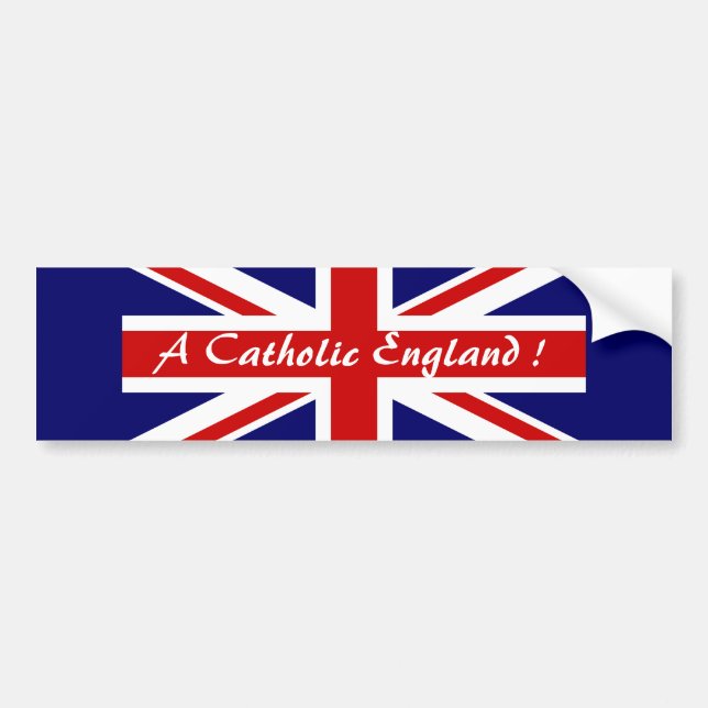 AUTOCOLLANT DE VOITURE UNE ANGLETERRE CATHOLIQUE ! (Devant)