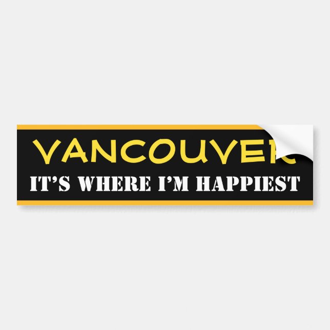 Autocollant De Voiture "VANCOUVER" - "C’EST LÀ QUE JE SUIS HEUREUX" (Cana (Devant)
