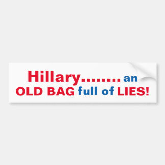 AUTOCOLLANT DE VOITURE VIEUX SAC DRÔLE BUMPERSTICKER D'ANTI-HILLARY