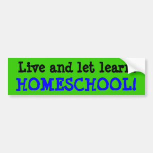 Autocollant De Voiture Vivent et laissent apprendre, HOMESCHOOL !