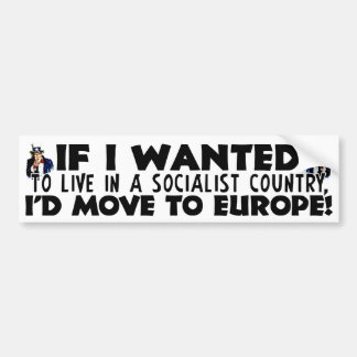 Autocollant De Voiture Vivez dans un pays socialiste ?