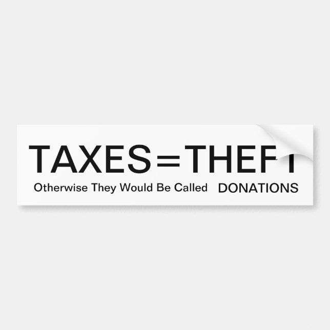 Autocollant De Voiture Vol égal d'impôts (Devant)