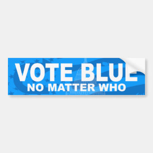 Autocollant De Voiture Votez Bleu Peu Importe Qui