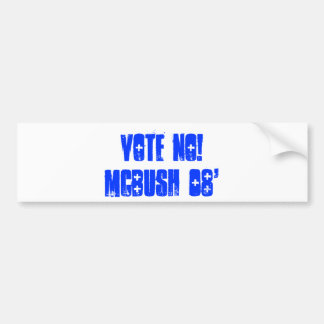 Autocollant De Voiture Votez non ! McBush 08'