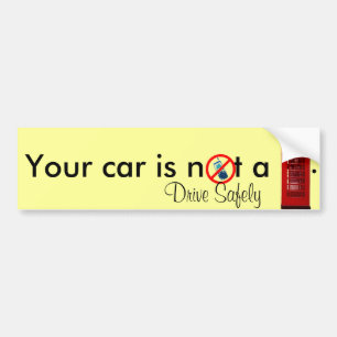 Autocollant De Voiture Votre voiture n'est pas un adhésif pour pare-chocs