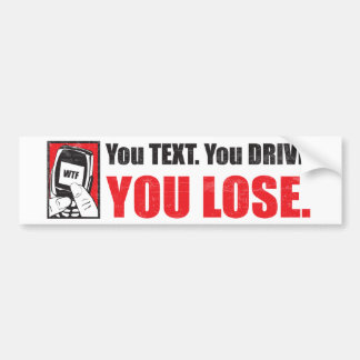 Autocollant De Voiture Vous texte. Vous conduisez. Vous perdez. Adhésif