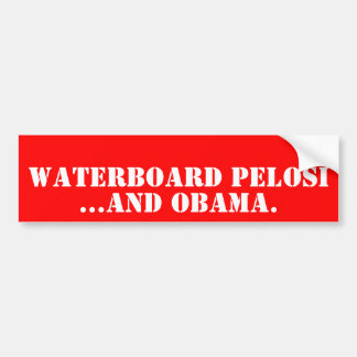 Autocollant De Voiture WATERBOARD PELOSI,… et OBAMA.