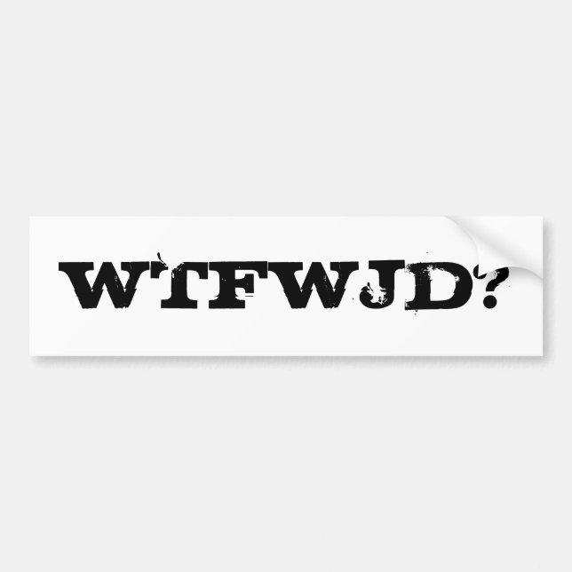 AUTOCOLLANT DE VOITURE WTFWJD ? (Devant)