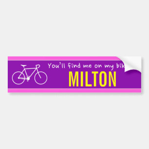 Autocollant De Voiture "You’ll find me on my bike in MILTON" (Canada)