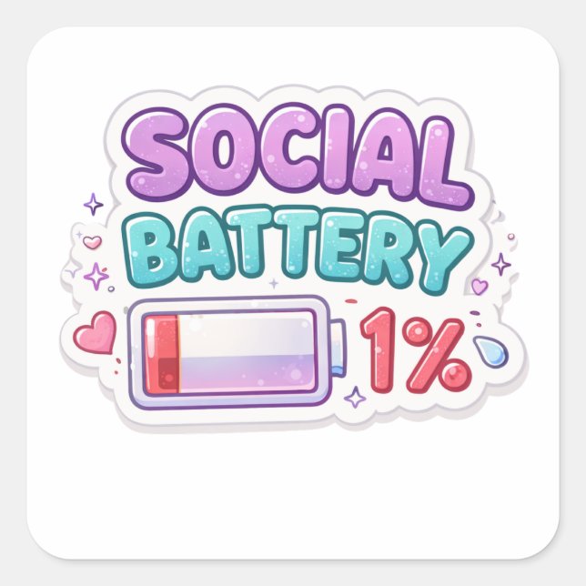 Autocollant d'introverti de batterie sociale 1% (Devant)