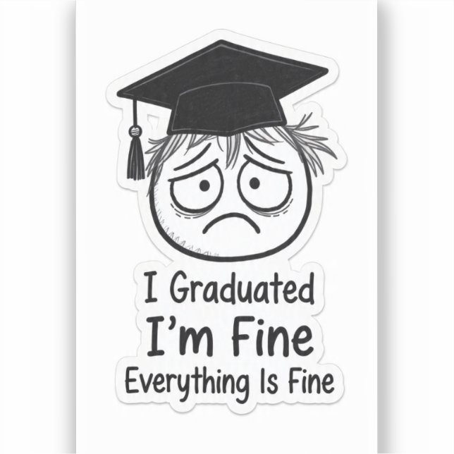 Autocollant drôle d'étudiant diplômé stressé - Ça  (Recto)