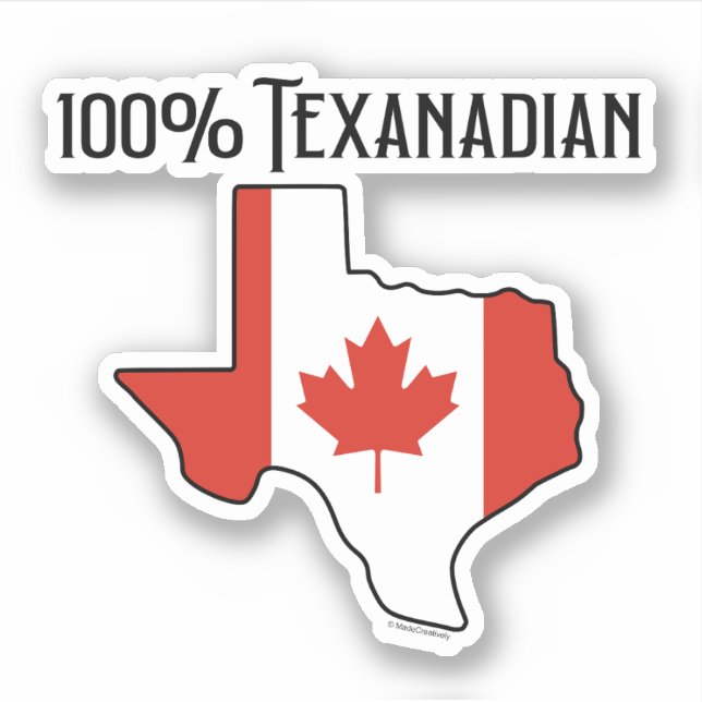 Autocollant en vinyle sur mesure 100% Texanadian (Devant)