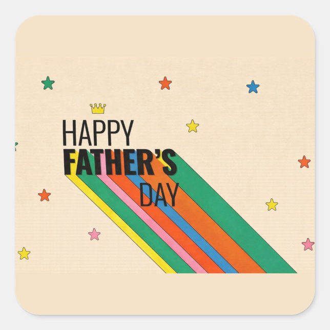 Autocollant étoile et rayure festive de la fête de ("Bright colors, bold love - Happy Father's Day")
