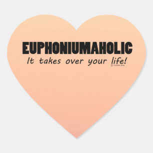 Autocollant Euphoniumaholic Life