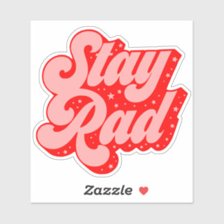Autocollant graphique de 4 pouces Stay Rad