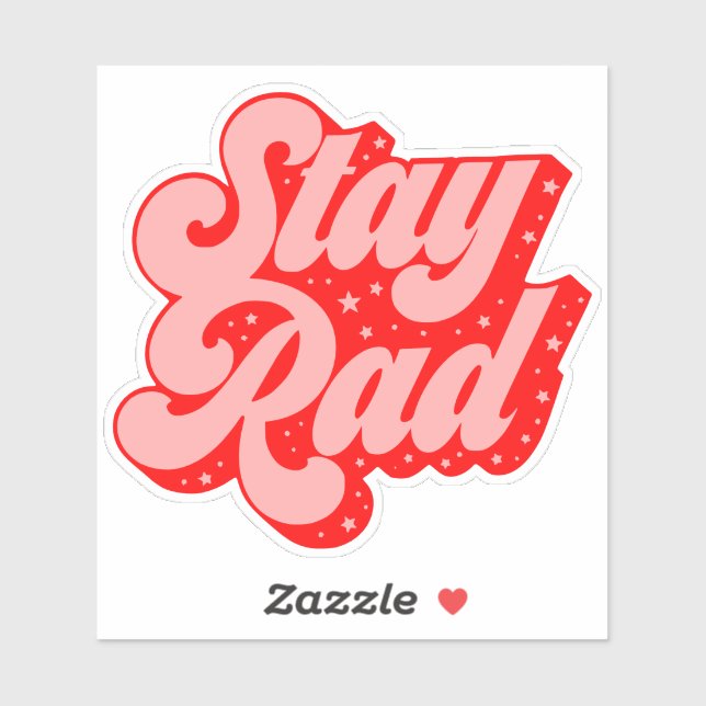 Autocollant graphique de 4 pouces Stay Rad (Feuille)