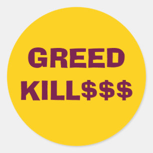 Autocollant GREED KILL$$$$