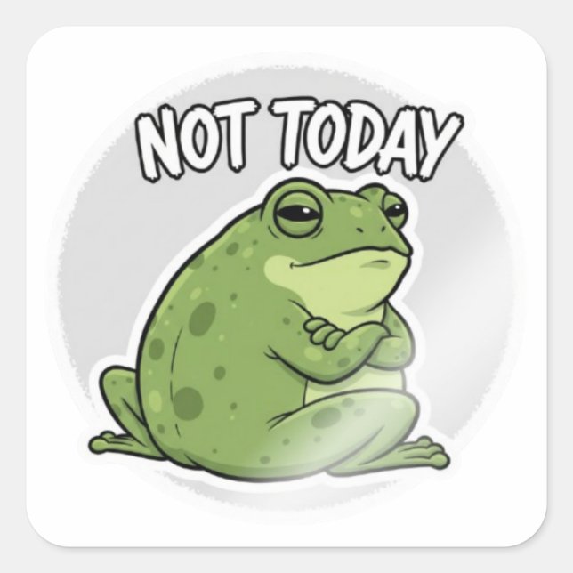 Autocollant Grenouille Pas Aujourd'hui Mignon Gren (Devant)
