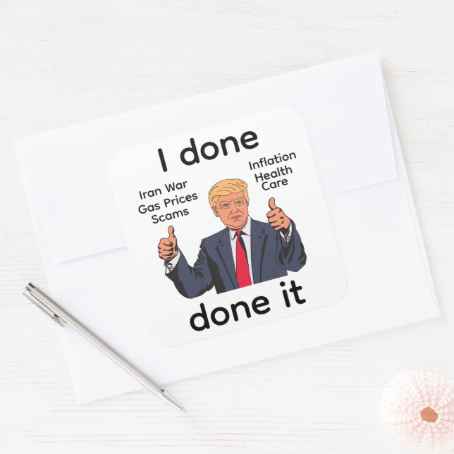 Autocollant I Done Done It (Enveloppe)