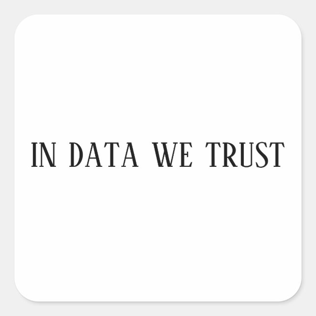 autocollant in data we trust, autocollants pour or (Devant)