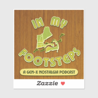 Autocollant In My Footsteps Podcast Variante #2