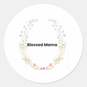 Autocollant Inspirationnel Floral Maman Bénie