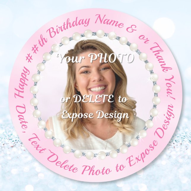 Autocollant Joyeux Anniversaire Rose avec Nom et P (Photo Birthday Stickers. Birthday favor stickers. Personalized birthday stickers for favors. 30th)