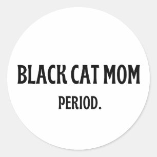 Autocollant Maman Chat Noir Période Drôle Amateur