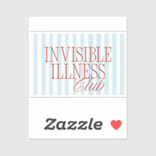 Autocollant Mignon 'Club de Maladie Invisible' pou