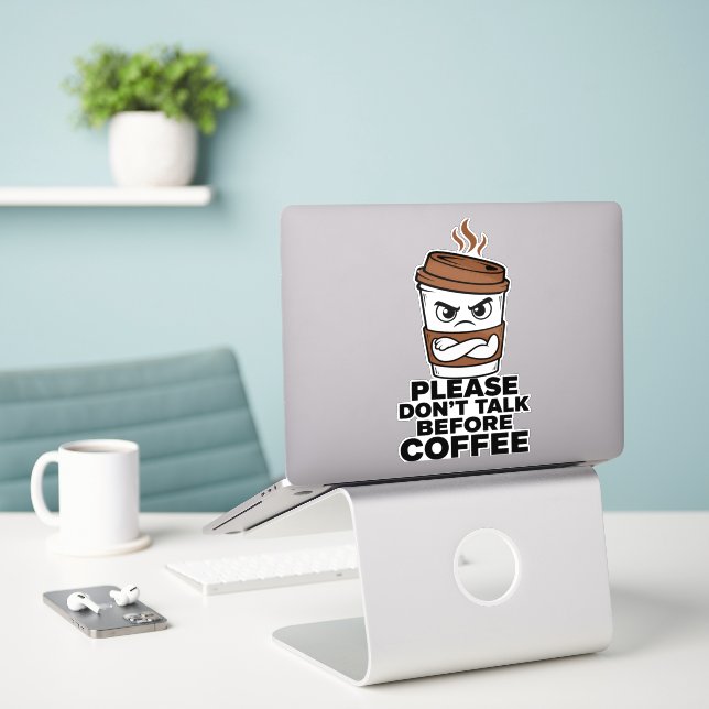Autocollant 'Ne Parlez Pas Avant Le Café' (Ordinateur portable sur le bureau)