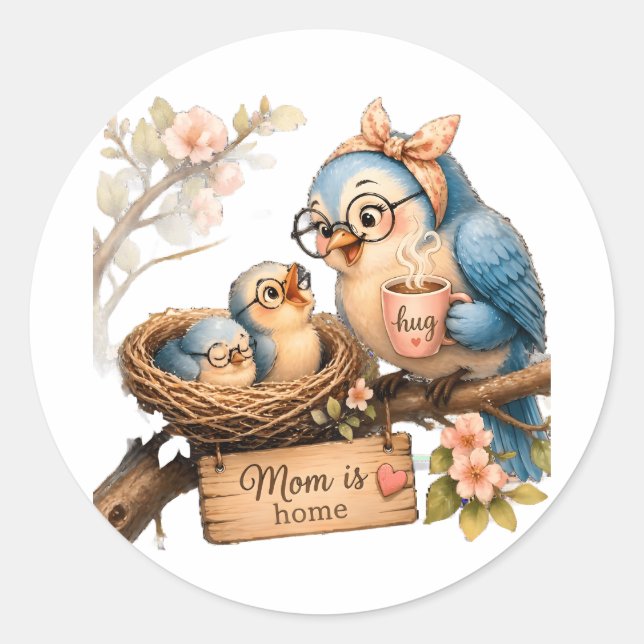 Autocollant Oiseau Maman Est À La Maison Cadeau Mi (Devant)