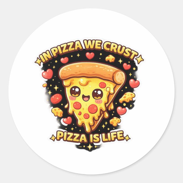 Autocollant Pizza Mignon Kawaii – Dans Pizza Nous  (Devant)
