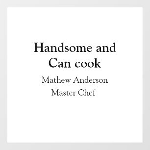 Autocollant Pour Fenêtre Beau et peut cuisiner ajouter nom master chef date