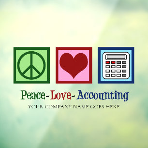 Autocollant Pour Fenêtre Bureau de comptabilité Peace Love